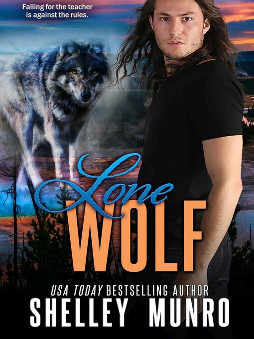 Title details for Lone Wolf by Shelley Munro - Available